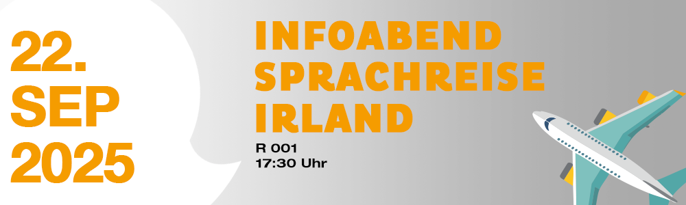 Infoabend Sprachreise Irland 22. September 2025 Raum 001 17:30 Uhr